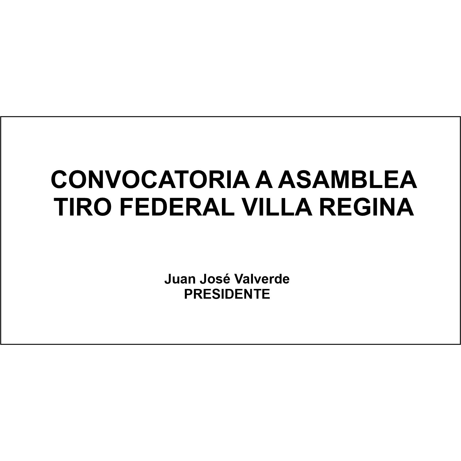 TIRO FEDERAL VILLA REGINA: CONVOCATORIA A ASAMBLEA