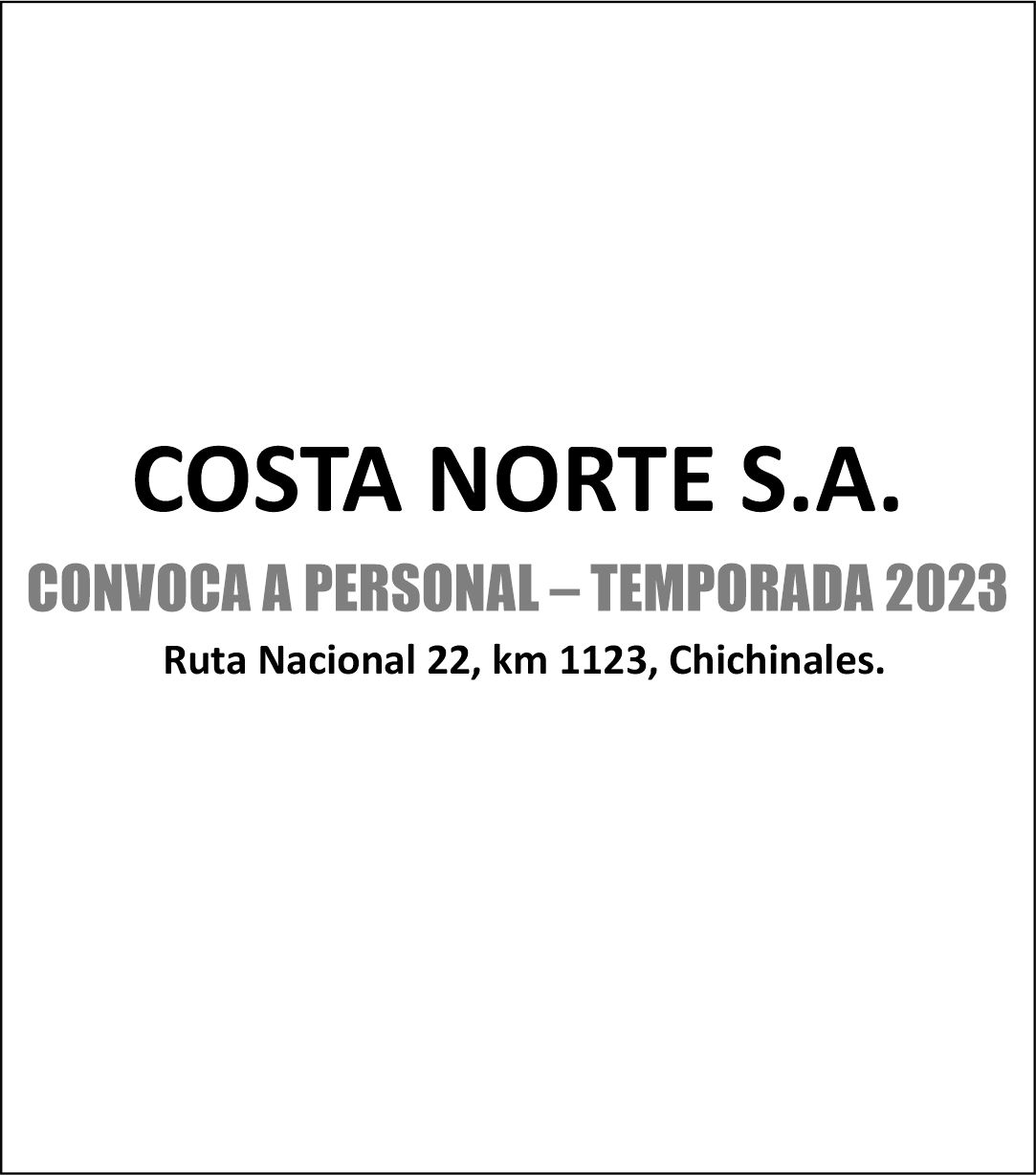 COSTA NORTE S.A. CONVOCA A PERSONAL PARA TEMPORADA 2023