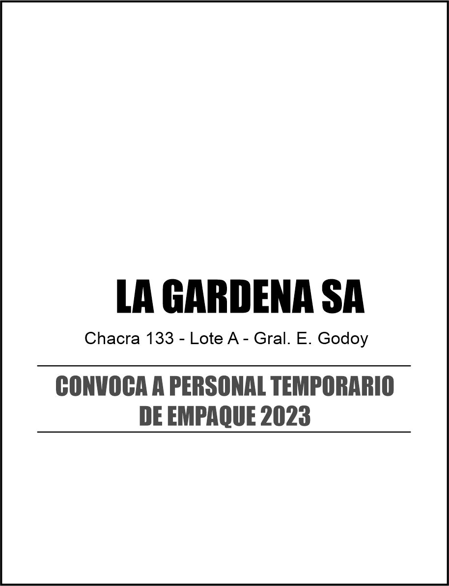La Gardena SA convoca a su PERSONAL TEMPORARIO DE EMPAQUE 2023