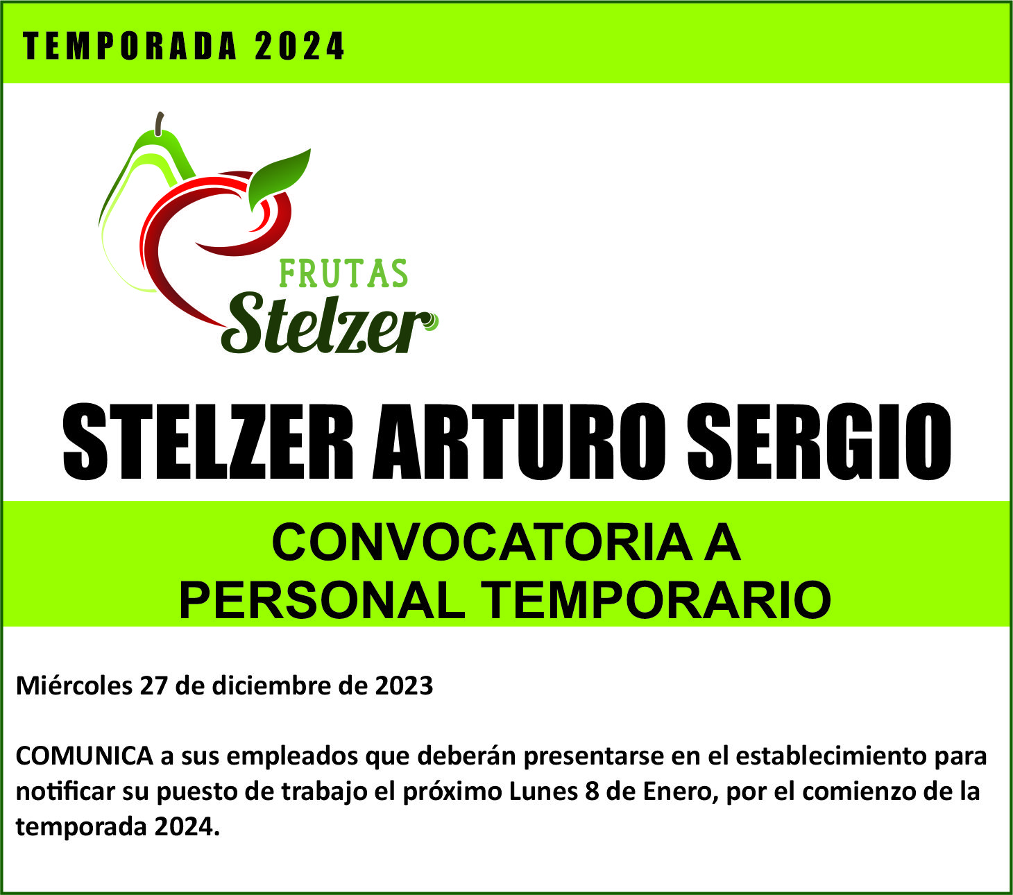 ARTURO SERGIO STELZER convoca al personal para dar inicio a la temporada 2024