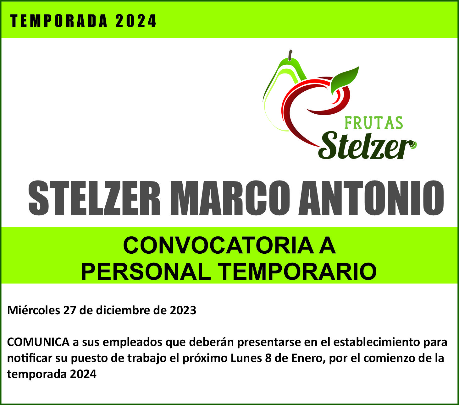 MARCO ANTONIO STELZER convoca a su personal temporario para dar inicio a la temporada 2024