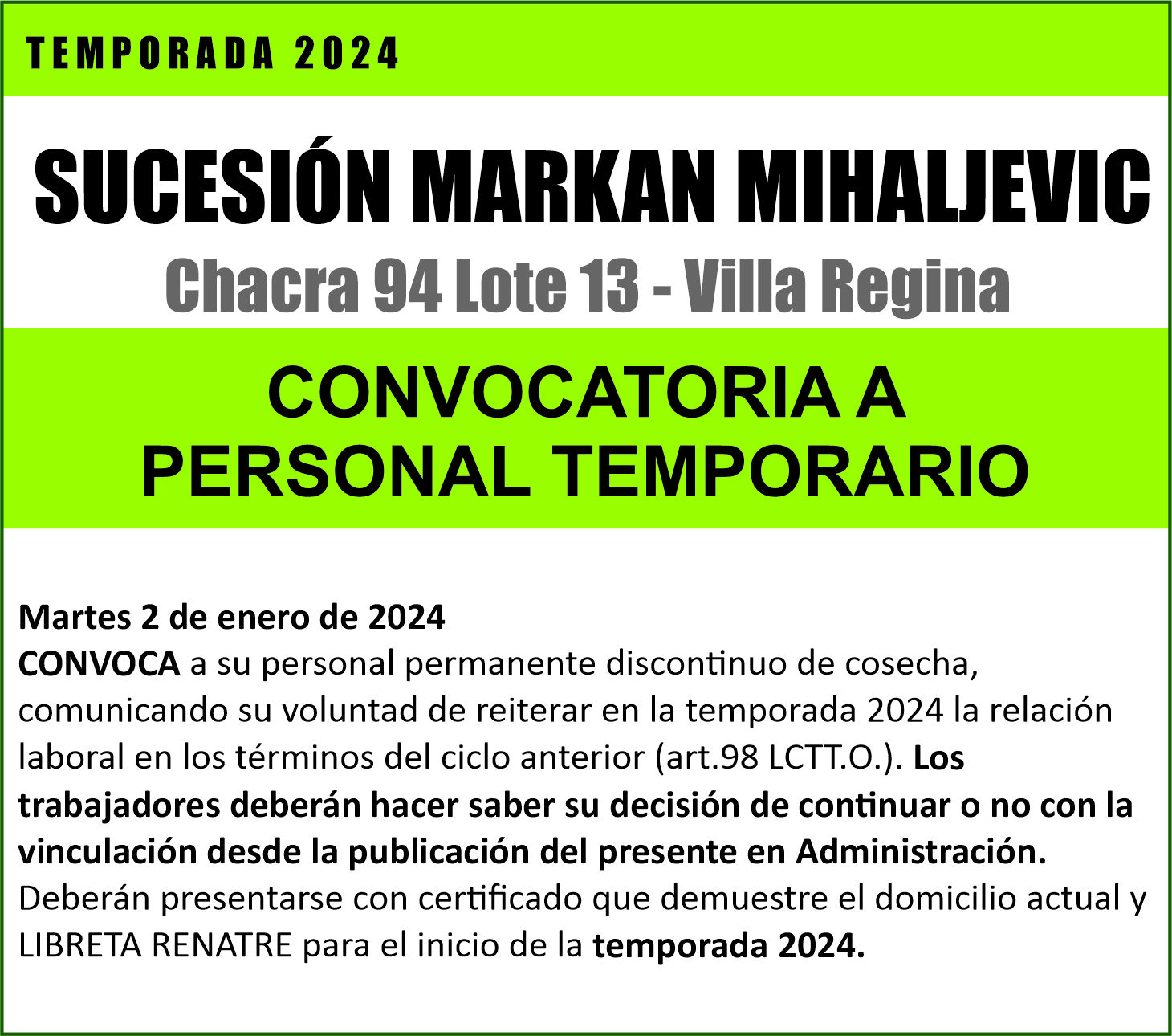 La Sucesión Markan Mihaljevic convoca a su personal de temporada 2024