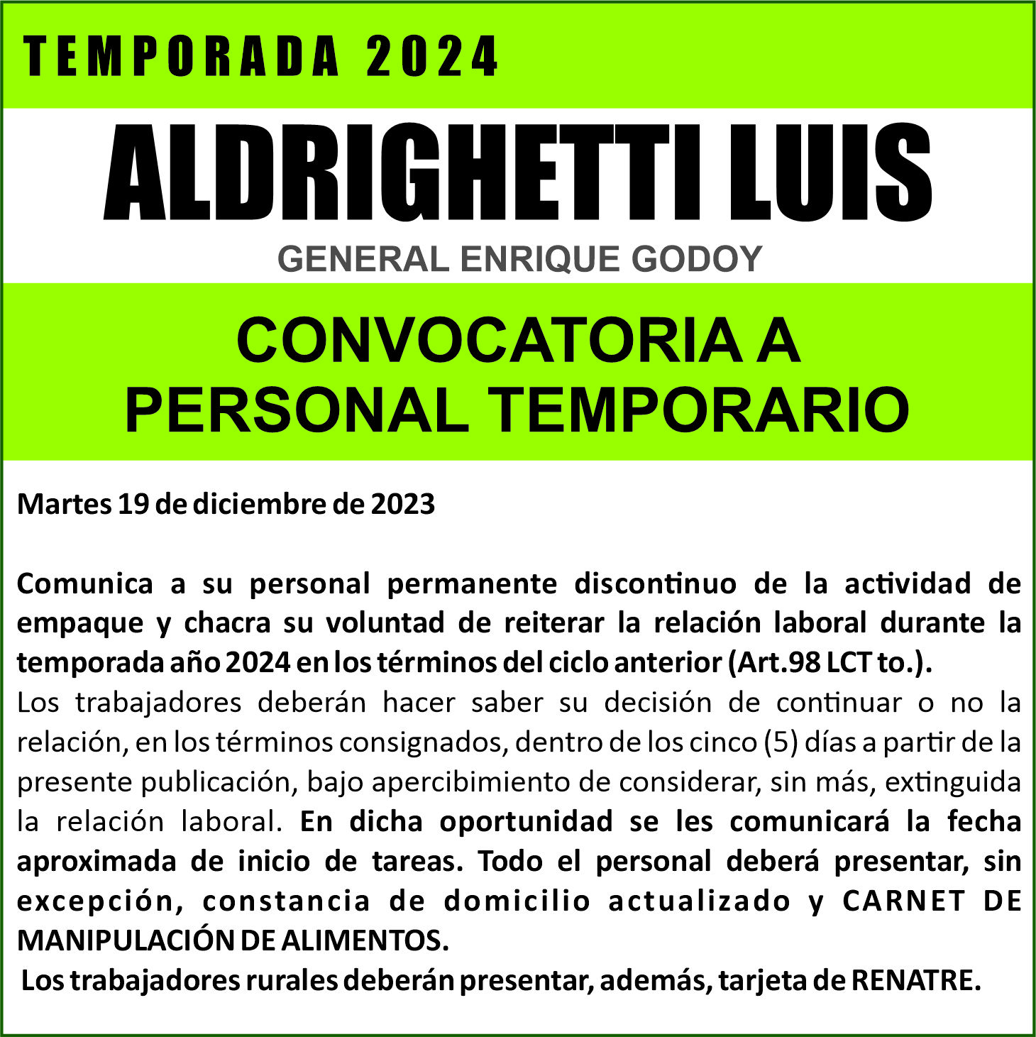 Luis Aldrighetti convoca a todo su personal de temporada 2024